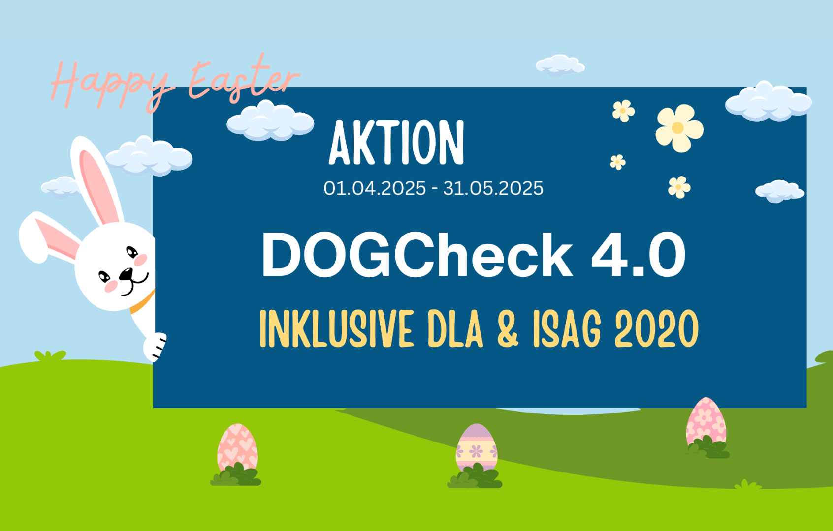DogCheck 4.0 – Oster Special mit GRATIS DLA & ISAG 2020